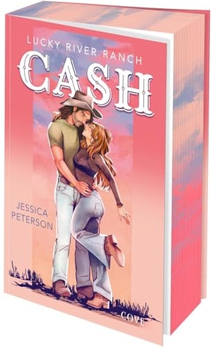 Peterson, Jessica. Cash (Lucky River Ranch 1) - Sinnliche Cowboy Romance mit Grumpy x Sunshine, Small Town Flair und Slow Burn. Carlsen Verlag GmbH, 2026.