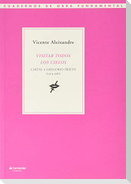 Visitar todos los cielos : cartas a Gregorio Prieto, 1924-1981
