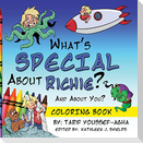 What's SPECIAL About Richie? And About you? The Coloring Book