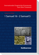 1 Samuel 16 - 2 Samuel 5