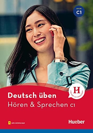 Billina, Anneli. Hören & Sprechen C1 - Buch mit Audios online. Hueber Verlag GmbH, 2019.
