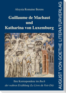 Guillaume de Machaut und Katharina von Luxemburg