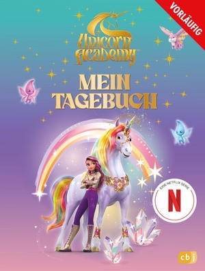 Unicorn Academy - Mein Tagebuch - Eintragbuch mit vielen Bildern aus der Serie. cbj, 2026.