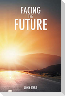 Facing the Future