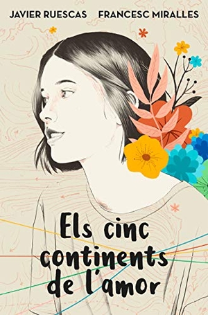 Miralles, Francesc / Javier Ruescas. Els cinc continents de l'amor. fanbooks, 2020.