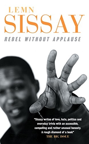 Sissay, Lemn. Rebel Without Applause. Canongate Books, 2000.