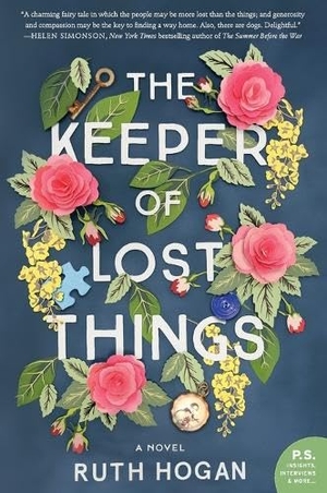 Hogan, Ruth. The Keeper of Lost Things. HarperCollins, 2017.