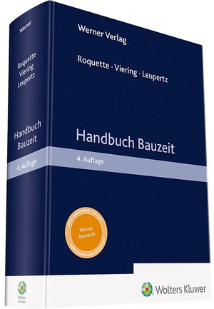 Leupertz, Stefan / Andreas J. Roquette et al (Hrsg.). Handbuch Bauzeit. Werner Verlag, 2021.