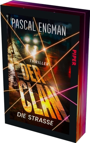 Engman, Pascal. Der Clan - Die Straße - Thriller | Hochaktueller Skandinavien-Thriller über organisierte Clan-Kriminalität, Loyalität, Identität und Selbstbestimmung | Mit limitiertem Farbschnitt. Piper Verlag GmbH, 2026.