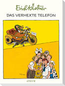 Das verhexte Telefon