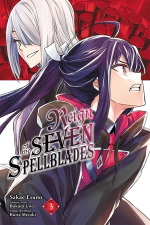 Uno, Bokuto. Reign of the Seven Spellblades, Vol. 3 (Manga). Yen Press, 2022.