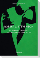 Lo strano caso del dottor Jekyll e del signor Hyde. Testo inglese a fronte