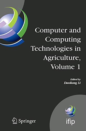 Li, Daoliang (Hrsg.). Computer and Computing Technologies in Agriculture, Volume I - First IFIP TC 12 International Conference on Computer and Computing Technologies in Agriculture (CCTA 2007), Wuyishan, China, August 18-20, 2007. Springer US, 2010.