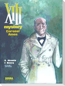 XIII Mystery 4, Coronel Amos