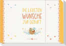 Die liebsten Wünsche zur Geburt