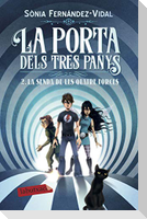La porta dels tres panys, 2 : La senda de les quetre forces