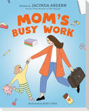 Mom's Busy Work