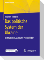 Das politische System der Ukraine