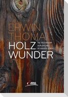 Holzwunder