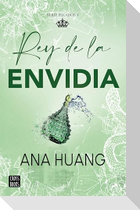 Rey de la Envidia / King of Envy