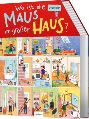 Wo ist die Maus im großen Haus? - Wimmelbuch mit Such-Aufgaben für Kinder ab 3 Jahren. Esslinger Verlag, 2026.