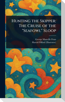 Hunting the Skipper