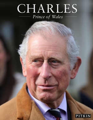 Knappett, Gill. Charles - Prince of Wales. Batsford Ltd, 2018.