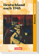 Kurshefte Geschichte: Deutschland nach 1945