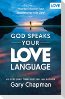 God Speaks Your Love Language
