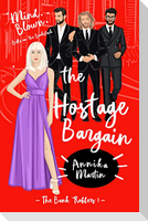 The Hostage Bargain: A 'Why Choose' romance