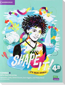 Shape It! Level 4 Combo B Student's Book and Workbook with Practice Extra