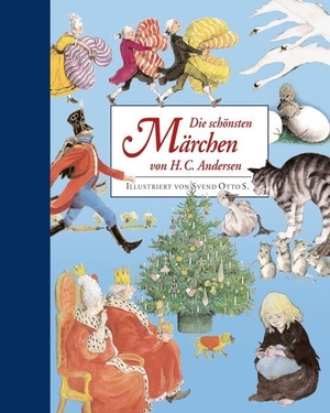 Andersen, Hans Christian. Die schönsten Märchen von H. C. Andersen. Betz, Annette, 2014.