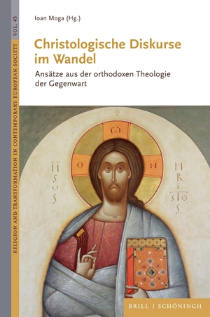 Moga, Ioan (Hrsg.). Christologische Diskurse im Wandel - Ansätze aus der orthodoxen Theologie der Gegenwart. Brill I  Schoeningh, 2026.