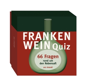 Schmelke-Sachs, Antje. Das Frankenwein-Quiz - 66 Fragen rund um den Frankenwein. Ars Vivendi, 2020.