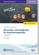 Wirtschafts- und Sozialkunde für Steuerfachangestellte - Lösungsheft