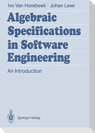 Algebraic Specifications in Software Engineering