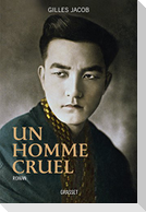 Un Homme Cruel