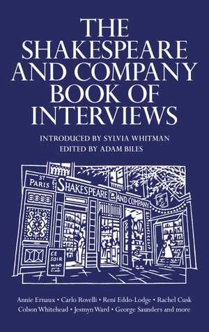 Biles, Adam. The Shakespeare and Company Book of Interviews. Canongate Books Ltd., 2023.