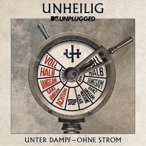 MTV Unplugged "Unter Dampf-Ohne Strom" (2CD). Universal Music Vertrieb - A Division of Universal Music GmbH, 2015.