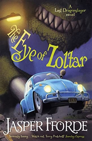 Fforde, Jasper. The Last Dragonslayer 3. The Eye of Zoltar. Hodder And Stoughton Ltd., 2015.