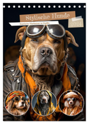 Stylische Hunde (Tischkalender 2024 DIN A5 hoch), CALVENDO Monatskalender