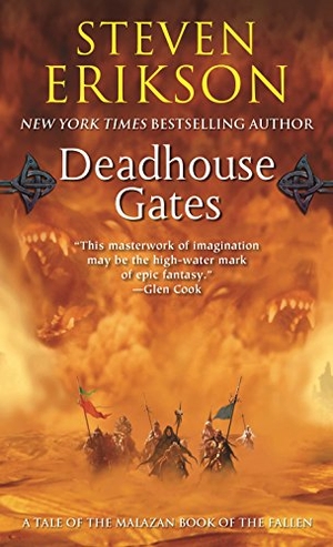 Erikson, Steven. Deadhouse Gates/Malazan Book of the Fallen 02. Macmillan USA, 2006.
