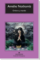 Ordeno y mando
