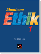Abenteuer Ethik 1 Schülerband Thüringen