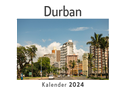Durban (Wandkalender 2024, Kalender DIN A4 quer, Monatskalender im Querformat mit Kalendarium, Das perfekte Geschenk)