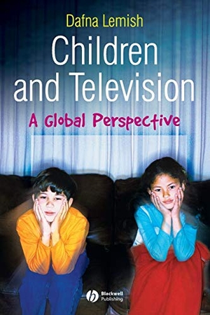 Lemish. Children and Television. John Wiley & Sons, 2006.