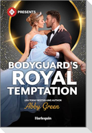 Bodyguard's Royal Temptation