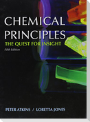Chemical Principles: The Quest for Insight [With Study Guide]