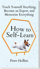 How to Self-Learn
