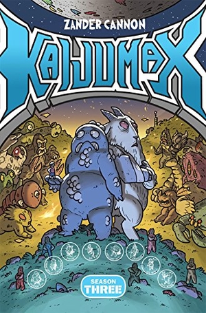 Cannon, Zander. Kaijumax Season Three - King of the Monstas. Oni Press, 2018.